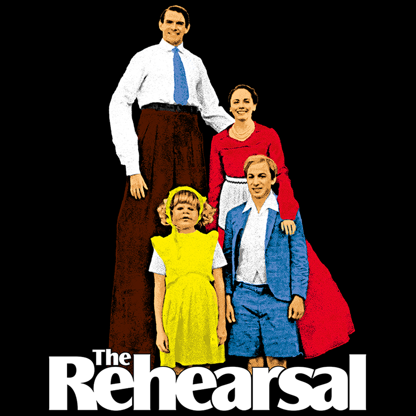 the rehearsal